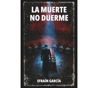 La muerte no duerme