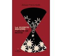 La Muerte siempre vuelve de noche
