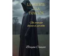 “La Muerte y la Traición: Un camino hacia el perdón”: * Traición * Culpa * Muerte * Perdón (condicional/existencial) * Arrepentimiento * Dolor * ... * Castigo * Enfermedad (psicosomática)