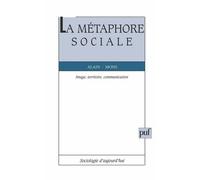 La Mùétaphore Sociale - Image, Territoire, Communication