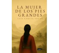 LA MUJER DE LOS PIES GRANDES