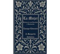 La Mujer: Defensa de sus Derechos é Ilustración [Annotated]