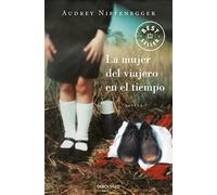 La mujer del viajero en el tiempo/ The Time Traveler's Wife