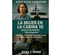 La mujer en la cabina 10 (Reseña de Netflix) Descomponer): ¿Por qué este thriller psicológico está dando tanto de qué hablar?