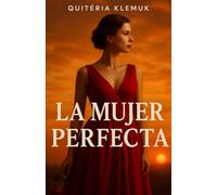 La Mujer Perfecta
