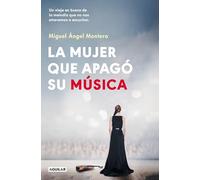 La mujer que apagó su música/ The Woman Who Turned Off Her Music