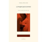 LA MUJER QUE SE AVINO