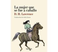 La mujer que se fue a caballo