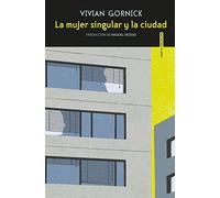 La mujer singular y la ciudad