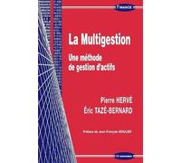 La multigestion : Une méthode de gestion d'actifs