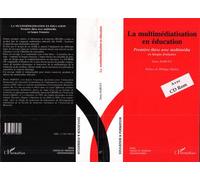 La multimediatisation en education Première thèse avec multimédia en langue française - Denis Harvey - L'harmattan - broché - Livre