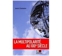 La Multipolarité Au Xxie Siècle