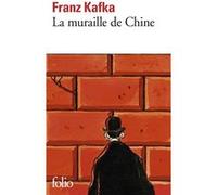 La Muraille de Chine et autres récits
