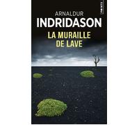 La Muraille de lave - Arnaldur Indridason - Points - Poche - Roman