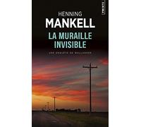 La Muraille invisible