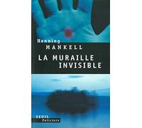 La Muraille invisible