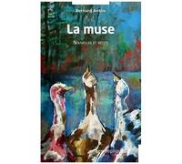 La Muse - Nouvelles Et Récits
