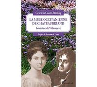 La muse Occitanienne de Chateaubriand: Léontine de Villeneuve