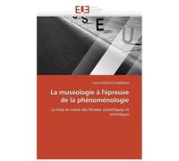 La Muséologie À L'épreuve De La Phénoménologie
