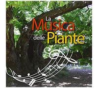 La Musica Delle Piante