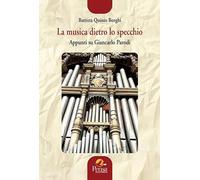 La musica dietro lo specchio. Appunti su Giancarlo Parodi