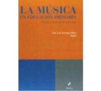 La Música En Educación Primaria: Manual De Formación Del Profesorado - José Luis Aróstegui Plaza (ed. lit.) José Luis Aróstegui Plaza Ed Lit (Auteur)
