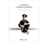 La musica en la Guerra civil española