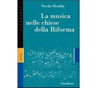 La musica nelle chiese della Riforma