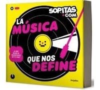 La Música Que Nos Define / The Music That Defines Us