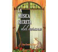 La música secreta del verano: Comedia romántica feelgood