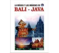La Musica y Las Imagenes de: Bali-Java