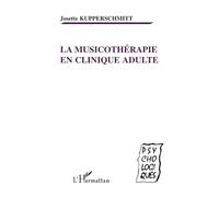 La musicothérapie en clinique adulte