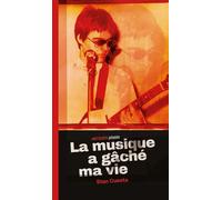 La musique a gâché ma vie - Stan Cuesta - Antidata - broché - Nouvelles