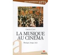 La musique au cinéma Musique, image, récit. - Cristina Cano - Gremese - broché - Essai