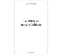 La Musique au paléolithique