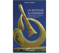 La musique autrement – Contribution à un enseignement engagé de la flûte à bec