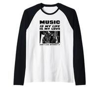La Musique, C'est ma Vie et Mon Amour (Déclaration du Musicien) Manche Raglan