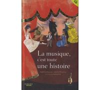 La Musique, C'est Toute Une Histoire - (1 Cd Audio)