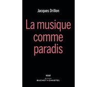 La musique comme paradis