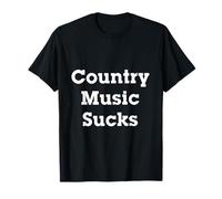 La Musique Country est Nulle T-Shirt