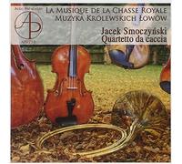La Musique de la Chasse Royale-Muzyka Królewskich Lowów