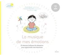 La musique de mes émotions - Carole Serrat - Milan Eds - Livre CD - Guide CD
