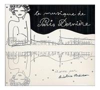 La musique de Paris dernière 4 - Edition digipack E