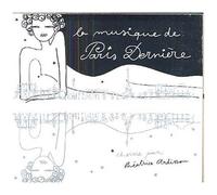 La Musique De Paris Dernière Volume 4 - Choisie Par Béatrice Ardisson