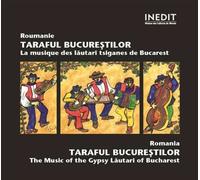 La Musique des Lăutari Tsiganes de Bucarest CD
