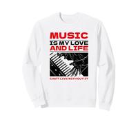 La Musique est Mon Amour et ma Vie (Déclaration du Musicien) Sweatshirt