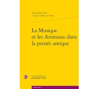 La Musique et les Animaux dans la pensée antique