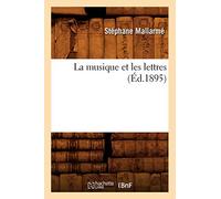 La musique et les lettres (Éd.1895)