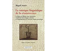 La musique linguistique de la réminiscence: Le Ménon de Platon entre réinvention cratyléenne de la langue commune et réappropriation de l'ancienne langue parénétique