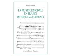 La Musique modale en France de Berlioz à Debussy